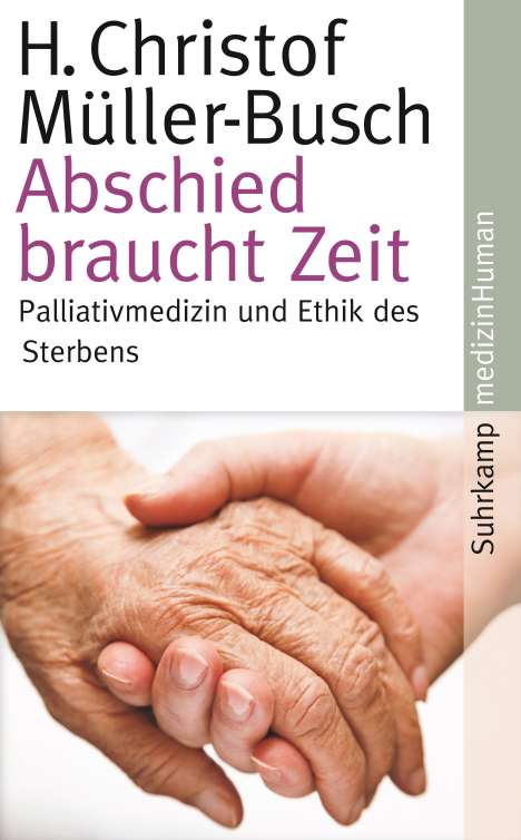 H. Christof Müller-Busch: Abschied braucht Zeit, Buch