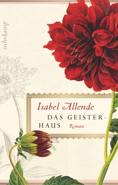 Isabel Allende: Das Geisterhaus, Buch