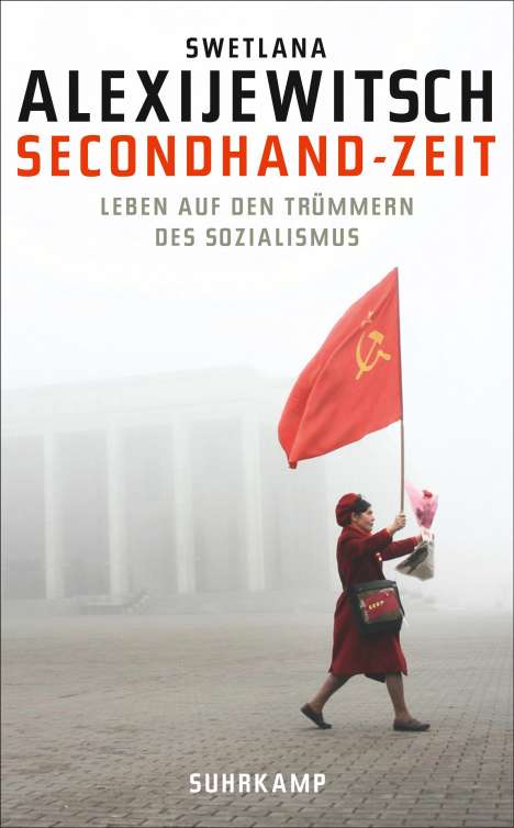 Swetlana Alexijewitsch (geb. 1948): Secondhand-Zeit, Buch