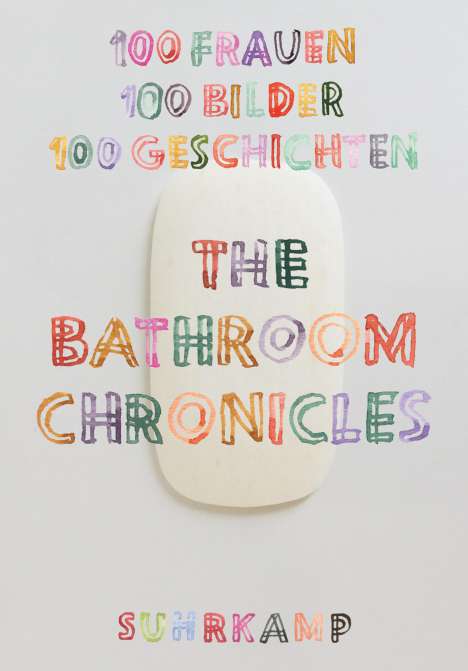 The Bathroom Chronicles, Buch