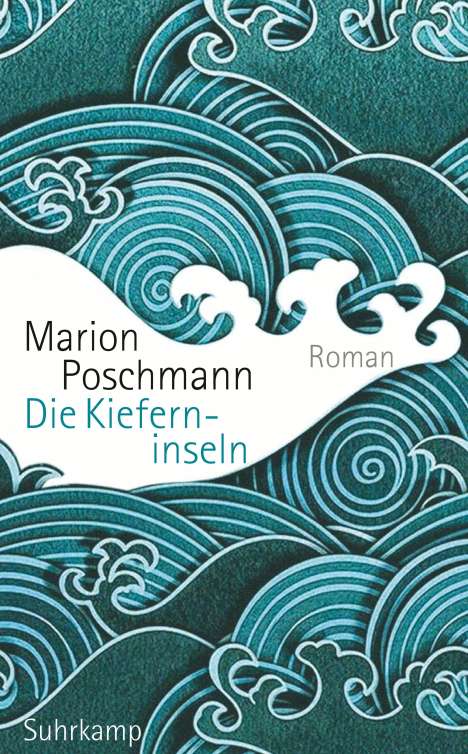 Marion Poschmann: Die Kieferninseln, Buch