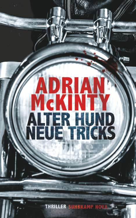 Adrian Mckinty: Alter Hund, neue Tricks, Buch