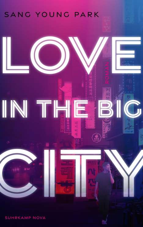 Sang Young Park: Love in the Big City, Buch