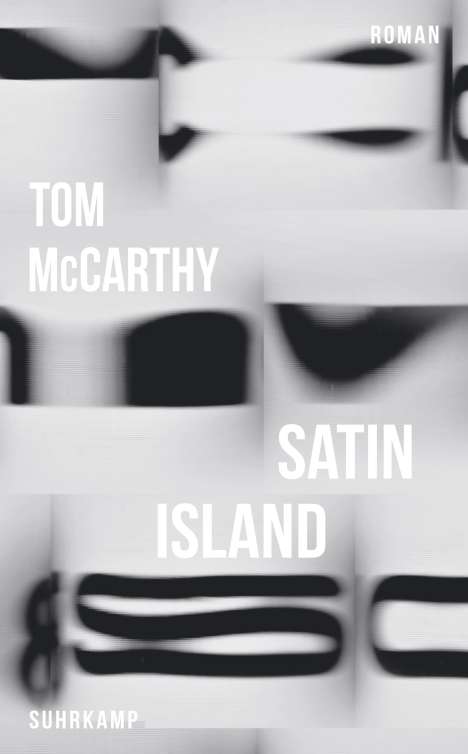 Tom McCarthy: Satin Island, Buch
