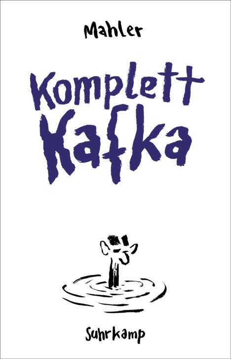 Nicolas Mahler: Komplett Kafka, Buch