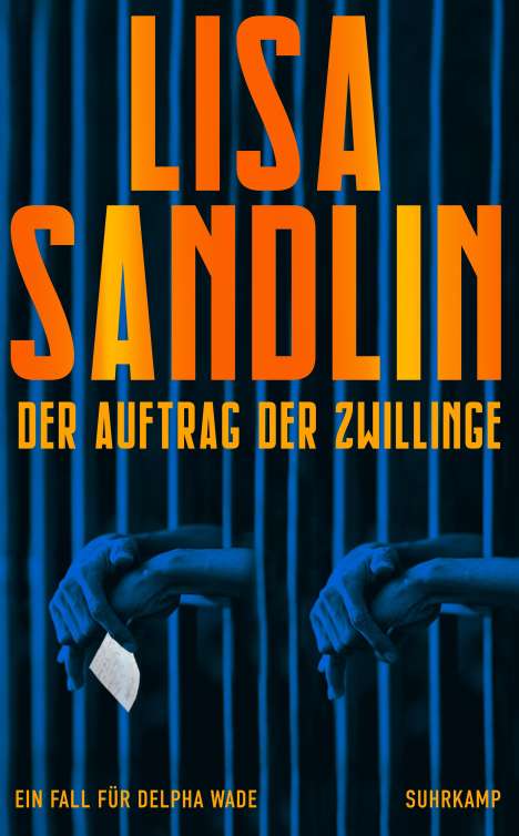 Lisa Sandlin: Der Auftrag der Zwillinge, Buch