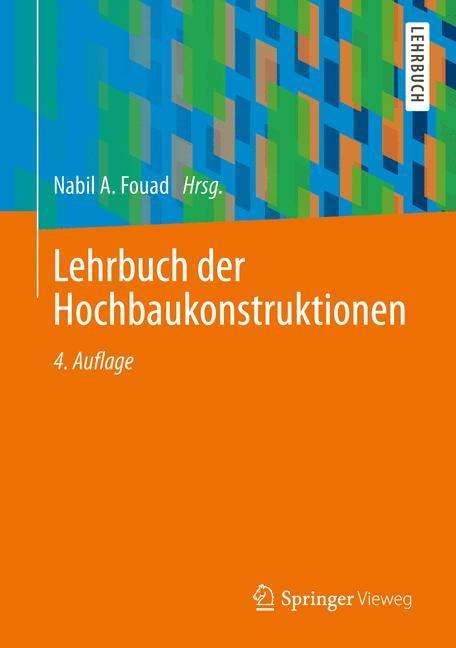 Lehrbuch der Hochbaukonstruktionen, Buch