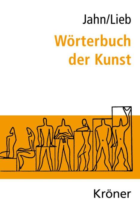 Johannes Jahn: Wörterbuch der Kunst, Buch