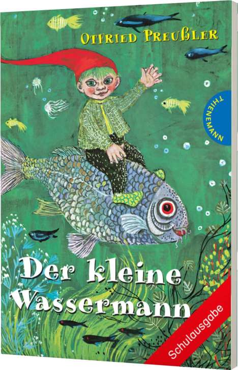 Otfried Preußler: Der kleine Wassermann. Schulausgabe, Buch