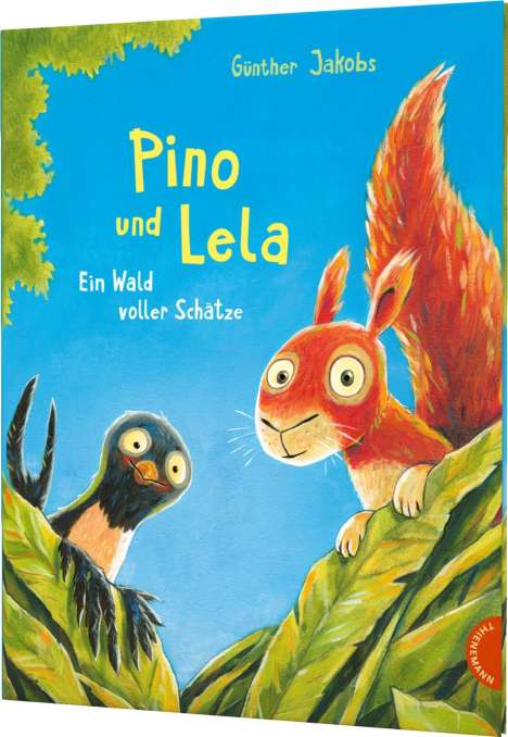 Günther Jakobs: Pino und Lela: Ein Wald voller Schätze, Buch