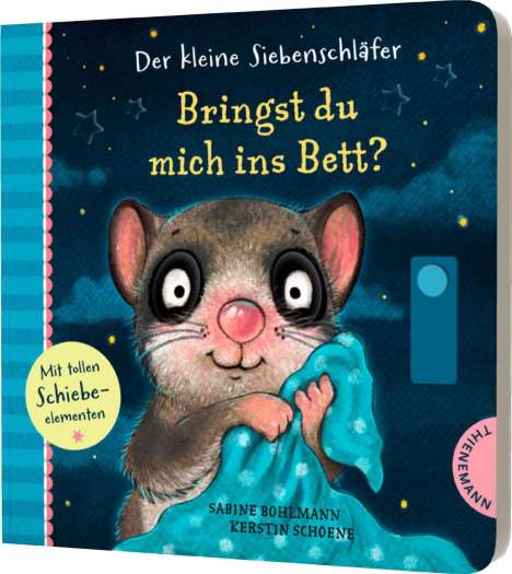 Sabine Bohlmann: Der kleine Siebenschläfer: Bringst du mich ins Bett?, Buch