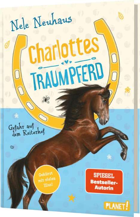 Nele Neuhaus: Charlottes Traumpferd 2: Gefahr auf dem Reiterhof, Buch