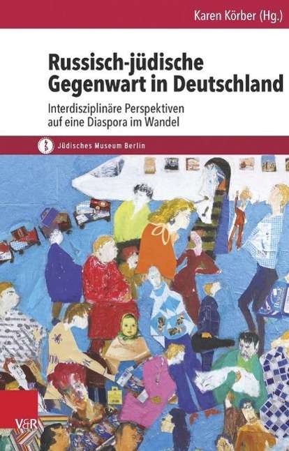 Russisch-jüdische Gegenwart in Deutschland, Buch