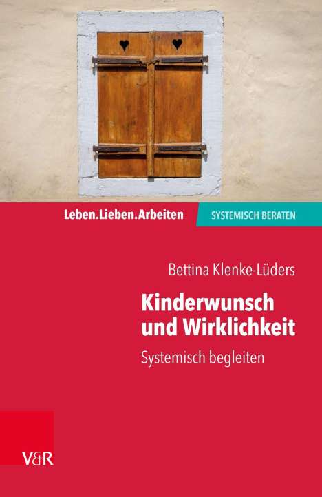 Bettina Klenke-Lüders: Kinderwunsch und Wirklichkeit, Buch