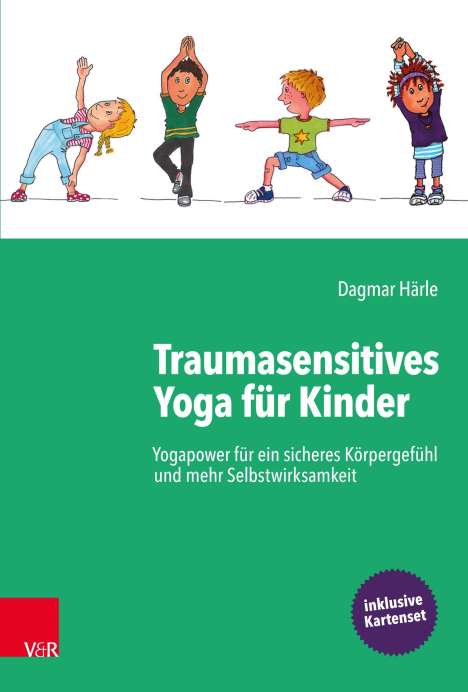 Dagmar Härle: Traumasensitives Yoga für Kinder, Buch