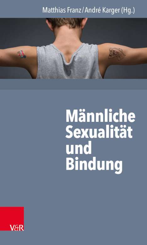 Männliche Sexualität und Bindung, Buch