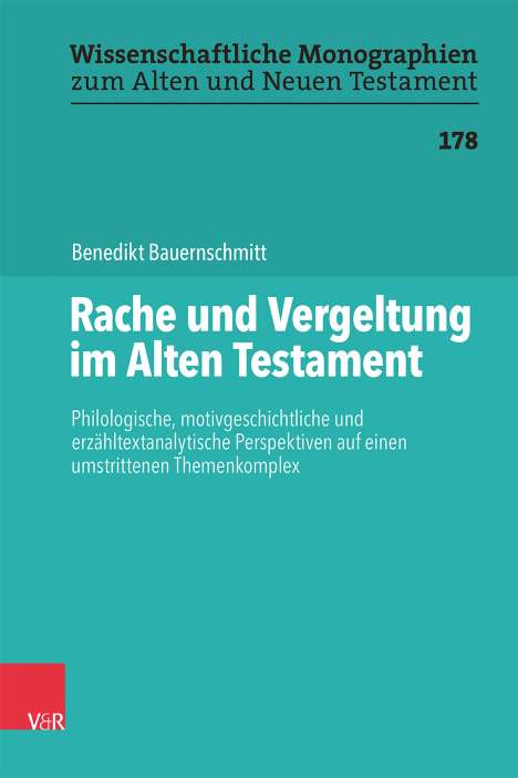 Benedikt Bauernschmitt: Rache und Vergeltung im Alten Testament, Buch