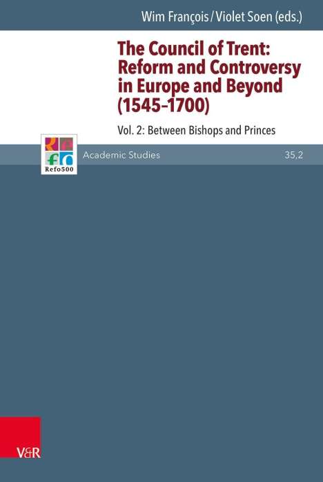 Council of Trent: Reform and Controversy in Europe 2, Buch