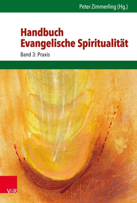 Handbuch Evangelische Spiritualität, Buch