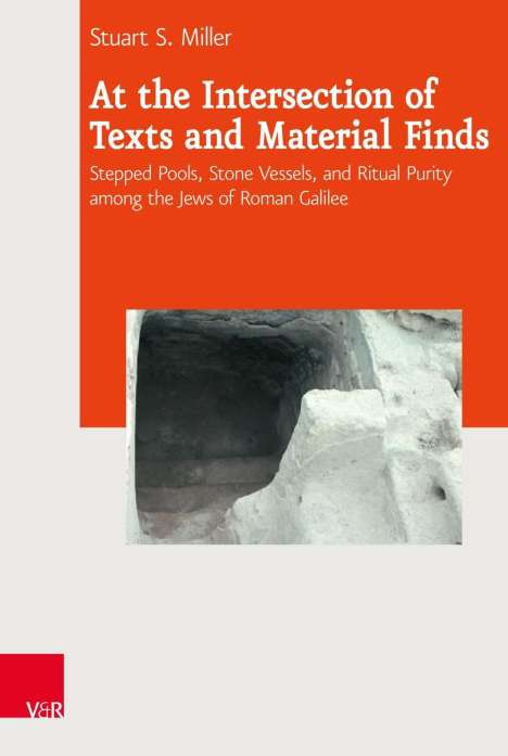 Stuart S. Miller: Miller, S: At the Intersection of Texts and Material Finds, Buch