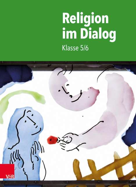 Religion im Dialog: Klasse 5/6, Buch