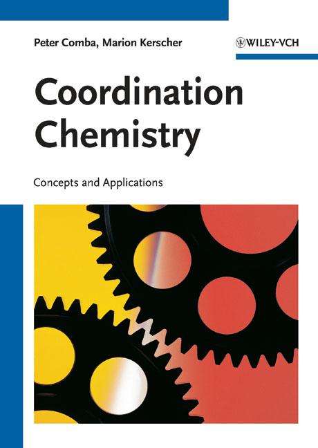 Peter Comba: Coordination Chemistry, Buch