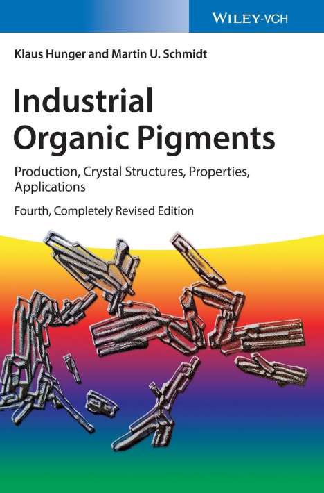 Klaus Hunger: Industrial Organic Pigments, Buch