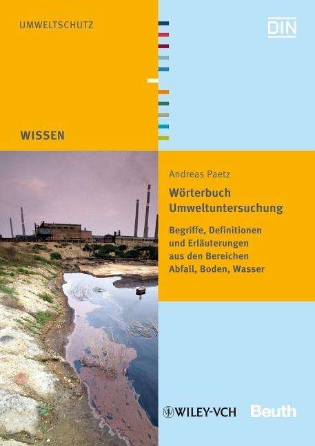 Andreas Paetz: Wörterbuch Umweltuntersuchung, Buch