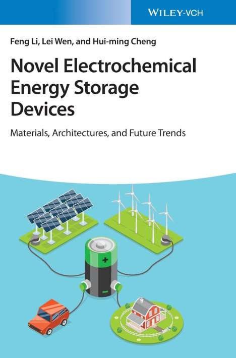 Feng Li: Li, F: Novel Electrochemical Energy Storage Devices, Buch
