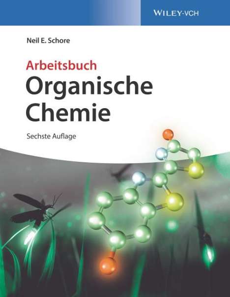 Neil E. Schore: Organische Chemie, Buch