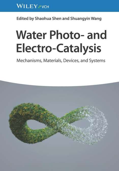 Water Photo- and Electro-Catalysis, Buch