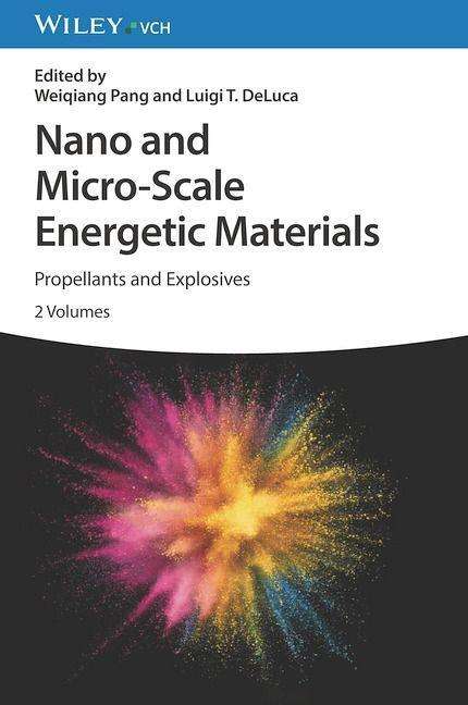 Nano and Micro-Scale Energetic Materials, 2 Bücher