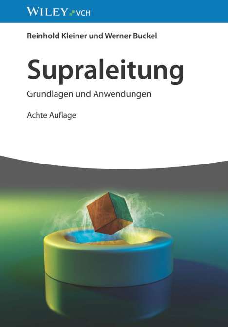 Reinhold Kleiner: Supraleitung, Buch