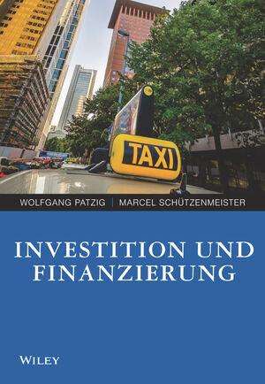 Wolfgang Patzig: Investition und Finanzierung, Buch