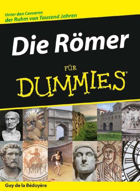 Guy de la Bedoyere: Die Römer für Dummies, Buch