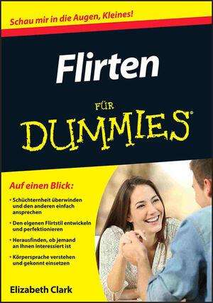 Elizabeth E. Clark: Flirten für Dummies, Buch
