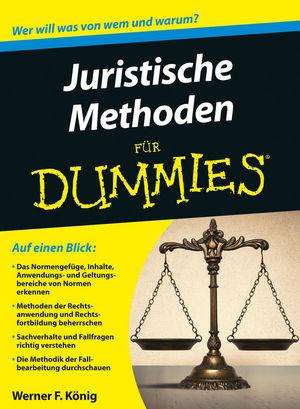 Werner F. König: König, W: Juristische Methoden für Dummies, Buch