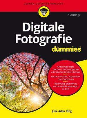 Julie Adair King: King, J: Digitale Fotografie für Dummies, Buch