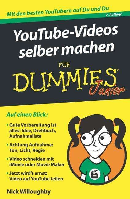 Nick Willoughby: Willoughby, N: YouTube-Videos selber machen/Dummies, Buch