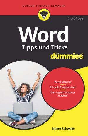 Rainer Schwabe: Word Tipps und Tricks für Dummies, Buch
