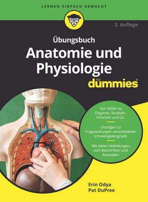 Erin Odya: Übungsbuch Anatomie und Physiologie für Dummies, Buch