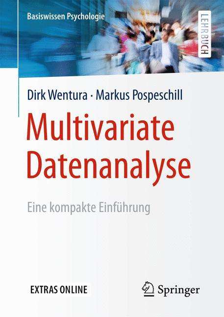 Dirk Wentura: Pospeschill, M: Multivariate Datenanalyse, Buch