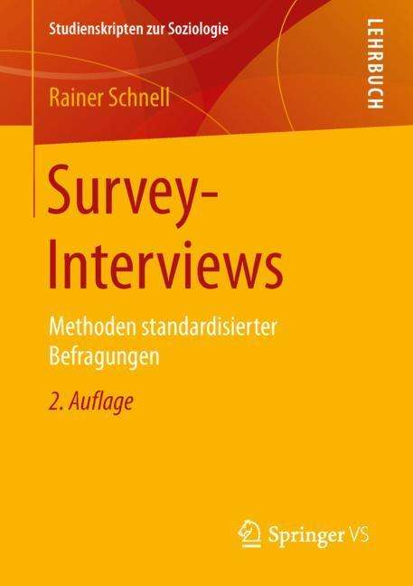 Rainer Schnell (geb. 1949): Survey-Interviews, Buch