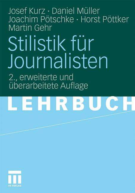 Josef Kurz: Stilistik für Journalisten, Buch