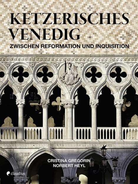 Cristina Gregorin: Ketzerisches Venedig, Buch