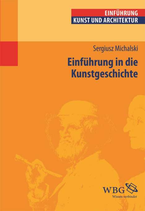 Sergiusz Michalski: Michalski, S: Einführung in Kunstgeschichte, Buch