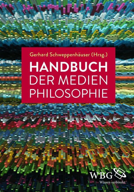 Handbuch der Medienphilosophie, Buch