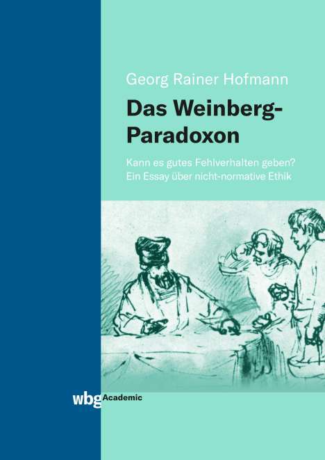 Georg Rainer Hofmann: Hofmann, G: Weinberg-Paradoxon, Buch