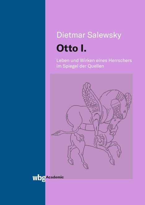 Dietmar Salewsky: Otto I., Buch