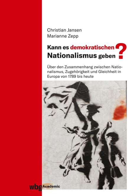 Kann es demokratischen Nationalismus geben?, Buch
